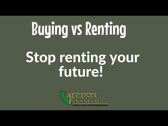 Augusta Financial-Buying-Renting